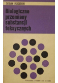 Biologiczne przemiany substancji toksycznych