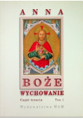 Boże wychowanie Tom 1 Część 3