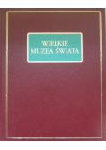 Wielkie muzea świata