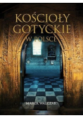 Kościoły gotyckie w Polsce