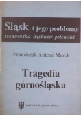 Tragedia górnośląska