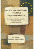 Pozycja Unii Europejskiej w handlu międzynarodowym