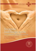 Świętość ludzkiego życia wokół instrukcji Diginitas personae