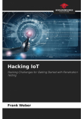 Hacking IoT