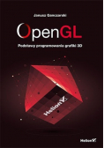 OpenGL Podstawy programowania grafiki 3D