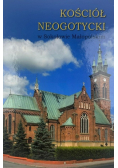 Kościół neogotycki w Sokołowie Małopolskim