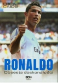 Ronaldo Obsesja doskonałości