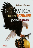 Nerwica miałem poznałem pokonałem