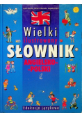 Wielki ilustrowany słownik angielsko- polski