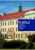 Kalisz Miasto Pięknych Szkół