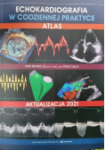 Echokardiografia w codziennej praktyce Atlas
