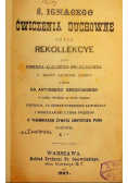 Ćwiczenia duchowe czyli rekollekcje 1906 r.