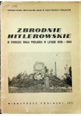 Zbrodnie hitlerowskie w powiecie Biała Podlaska w latach 1939-1944