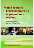 Małe i średnie przedsiębiorstwa w gospodarstwie regionu