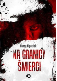 Na granicy śmierci