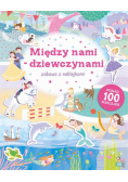 Zabawa z naklejkami. Między nami dziewczynami