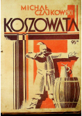 Koszowata ok 1928 r.
