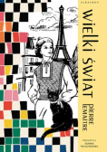 Wielki świat Cykl Lata chwały Tom 1