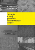 Strategia rozwoju przemysłu włókienniczego w Polsce