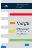 Triage Ratunkowa segregacja medyczna
