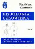 Fizjologia człowieka układ trawienny i wydzielanie wewnętrzne Tom 5