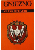 Gniezno zarys dziejów