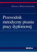 Przewodnik metodyczny pisania pracy dyplomowej