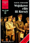 Wojskowe elity III Rzeszy