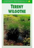 Leksykon przyrodniczy Tereny wilgotne