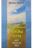 Najpiękniejsza ścieżka życia