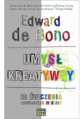Umysł kreatywny 62 ćwiczenia rozwijające intelekt
