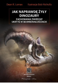 Jak naprawdę żyły dinozaury