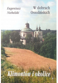 Klimontów i okolice W dobrach Ossolińskich