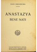 Anastazya Bene Nati 1912 r.