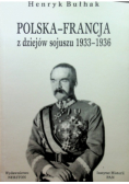 Polska Francja z dziejów sojuszu 1933 - 1936