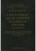 Lista strat ziemiaństwa polskiego 1939-1956