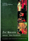 Żyć Bogiem  Adwent Boże Narodzenie