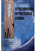 W poszukiwaniu wewnętrznego spokoju