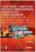 Teoretyczne i praktyczne konteksty funkcjonowania ochotniczych straży pożar