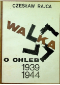 Walka o chleb