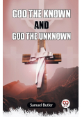 God The Known And God The Unknown