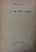 Zarys wiadomości o glebie