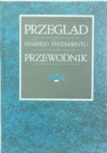 Przegląd Starego Testamentu Przewodnik