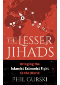 The Lesser Jihads