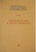 Odparowywanie w teorii i praktyce