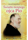 Światło świętego ojca Pio
