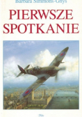 Pierwsze spotkanie