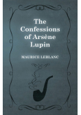 The Confessions of Arsène Lupin