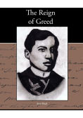 The Reign of Greed