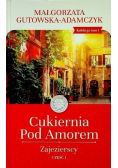 Cukiernia pod Amorem Zajezierscy Część 1